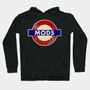 MODS METRO SIGN Hoodie